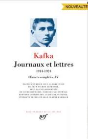 FRANZ KAFKA Oeuvres complètes IV Journaux et lettres. 1914-1924 弗兰兹·卡夫卡 日记与书信全集 第四卷 LA PLEIADE 七星文库 法语/法文原版 小牛皮封皮 23K金书名烫金 36克圣经纸可以保存几百年不泛黄